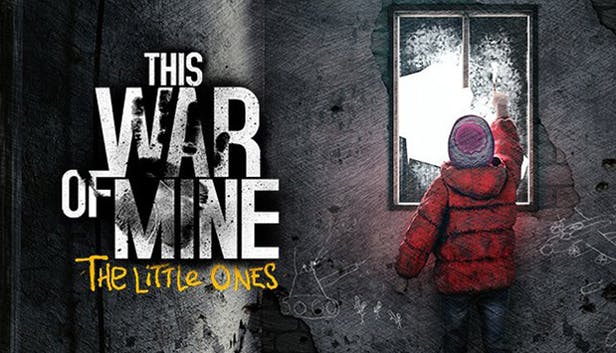 This War of Mine: The Little Ones