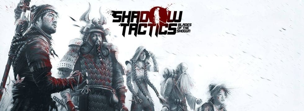 Shadow Tactics: Blades of the Shogun