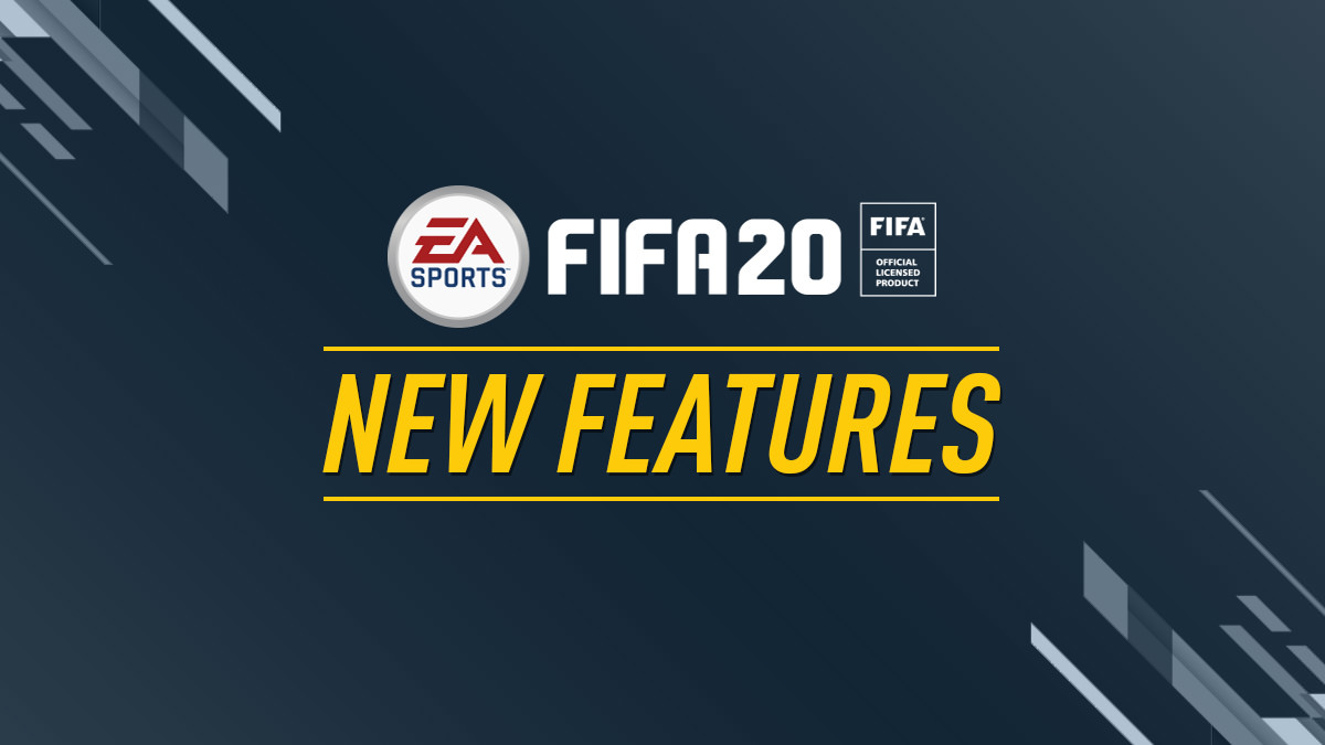 Features of FIFA 20