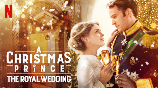 A Christmas Prince: The Royal Wedding**