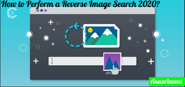 Perform a Reverse Image Search 