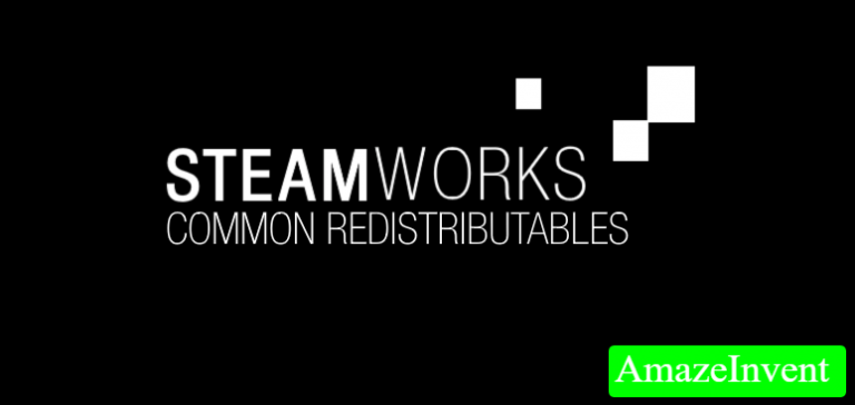 What Is Steamworks Common Redistributables