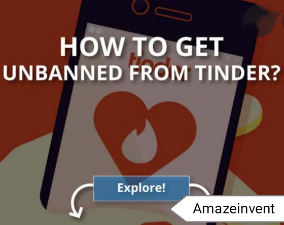 Get Unbanned from Tinder